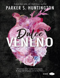 Parker S. Huntington — Dulce Veneno