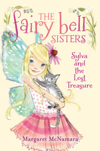 McNamara, Margaret — [The Fairy Bell Sisters 05] • Sylva and the Lost Treasure