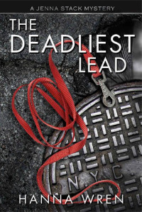 Hanna Wren — The Deadliest Lead 