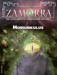 von Adrian Doyle — Professor Zamorra 1273 - Homunkulus