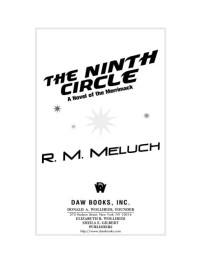 R. M. Meluch; — The Ninth Circle: A Novel of the U.S.S. Merrimack