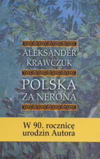 Aleksander Krawczuk — Polska za Nerona