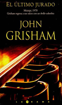 John Grisham — El último jurado(c.2)