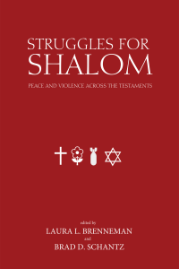 Laura Brenneman;Brad D. Schantz; — Struggles for Shalom