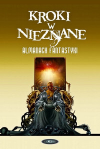 Antologia — Kroki w nieznane. Almanach fantastyki (2011) t.7