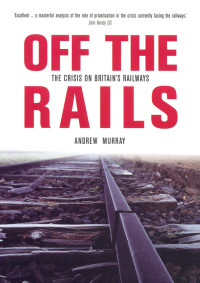 Andrew Murray; — Off The Rails