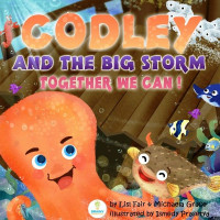 Lisl Fair — Codley and the Big Storm - Together We Can! (An Inspiring Sea Adventure for Young Children)