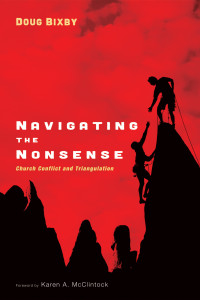 Douglas J. Bixby; — Navigating the Nonsense