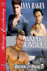 Hagen, Lynn — [Zeus's Pack 07] • Bald Eagle