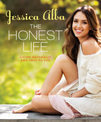 Jessica Alba — The Honest Life