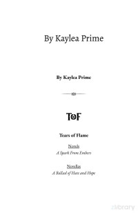 Kaylea Prime — A Ballad of Hate and Hope