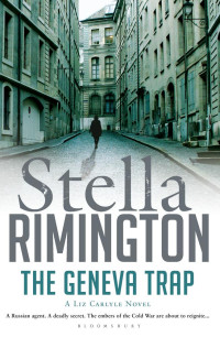 Stella Rimington — Liz Carlyle 07 The Geneva Trap