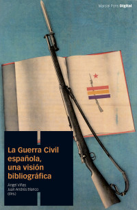 Unknown — La Guerra Civil espaola, una visin bibliogrfica