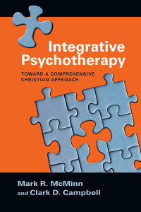 Mark R. McMinn;Clark D. Campbell; & Clark D. Campbell & Mark R. McMinn — Integrative Psychotherapy