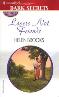 Helen Brooks — Lovers Not Friends