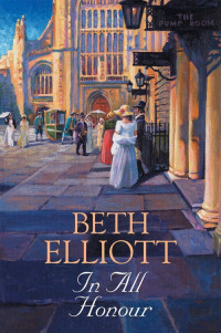 Beth Elliott — In All Honour