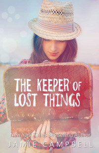 Jamie Campbell [Campbell, Jamie] — The Keeper of Lost Things