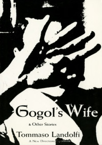 Tommaso Landolfi — Gogol's Wife
