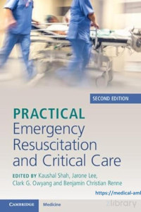 Various editors — Practical Emergency Resuscitation and Critical Care