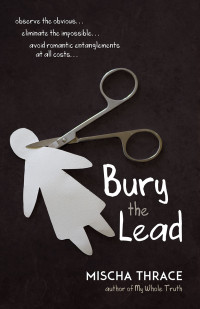 Mischa Thrace — Bury the Lead