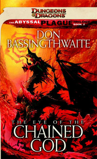 Don Bassingthwaite — The Eye of the Chained God