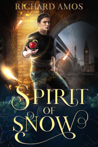 Richard Amos — Spirit of Snow (An MM Urban Fantasy Fairytale)