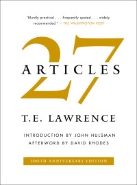 T. E. Lawrence, John Hulsman, David Rhodes — 27 Articles