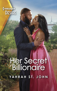 Yahrah St. John — Her Secret Billionaire