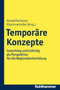 Harald Pechlaner, Elisa Innerhofer — Temporäre Konzepte