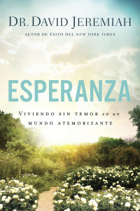 David Jeremiah; — Esperanza