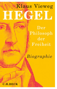 Klaus Vieweg; — Hegel