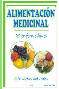 Jorge Valera — Alimentación medicinal