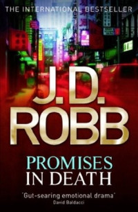 Robb, J D — Promises In Death