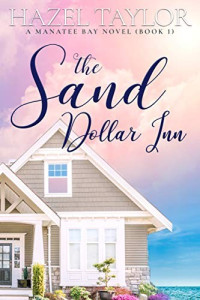 Hazel Taylor  — The Sand Dollar Inn