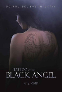 A.E. Kirk — Tattoo of the Black Angel