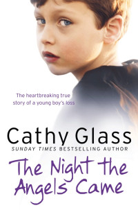 Glass, Cathy — The Night The Angels Came