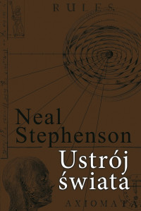 Neal Stephenson — Ustrój świata