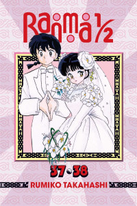 Rumiko Takahashi — Ranma 1/2 (2-in-1 Edition), Vol. 19