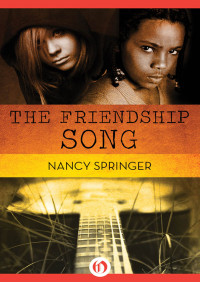 Springer, Nancy — The Friendship Song