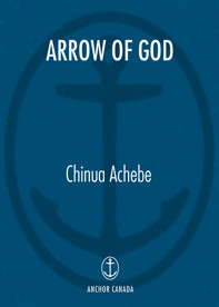 Chinua Achebe — Arrow of God
