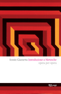 Sossio Giametta — Introduzione a Nietzsche