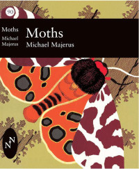 Majerus, Mike — Collins New Naturalist Library (90) – Moths