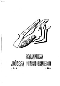 Adam — Szlakiem Jozefa Pilsudskiego 1914 - 1939