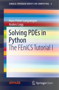 Hans Petter Langtangen & Anders Logg — Solving PDEs in Python