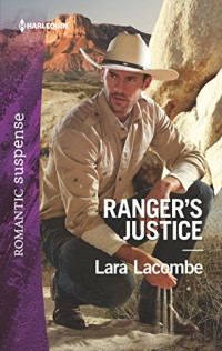 Lara Lacombe — Ranger's Justice