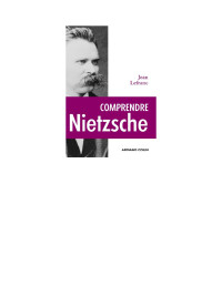Lefranc — Comprendre Nietzsche
