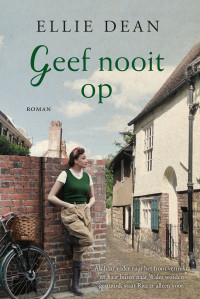 Ellie Dean — Geef nooit op