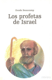 Evode Beaucamp — Los profetas de Israel