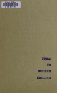 Richard K. Corbin, Porter G. Perrin, Earl William Buxton — Guide to Modern English