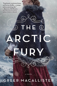 Greer Macallister — The Arctic Fury